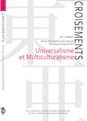 Croisements 1 - universalisme et multiculturalisme